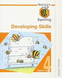 Nelson Spelling Developing Skills Book 4 