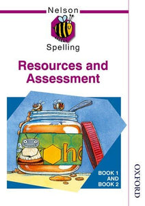 Nelson Spelling - Resources and Assessment Book 1 and Book 2 