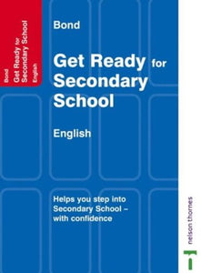 Bond Get Ready for Secondary School 