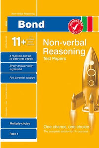 Bond 11+ Test Papers Non-Verbal Reasoning Multiple Choice Pack 1 