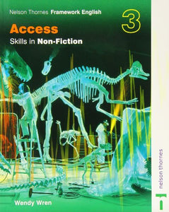 Nelson Thornes Framework English Access - Skills in Non-Fiction 3 