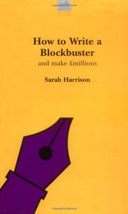 How to Write a Blockbuster 