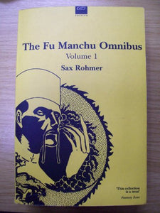 The Fu-Manchu Omnibus 