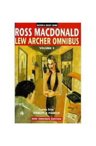 The Lew Archer Omnibus 