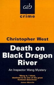 Death on Black Dragon River 