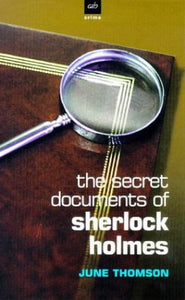 The Secret Documents of Sherlock Holmes 