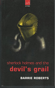 Sherlock Holmes and the Devil's Grail 