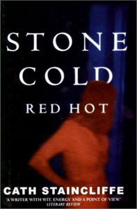 Stone Cold Red Hot 