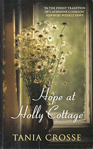 Hope At Holly Cottage 