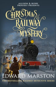 A Christmas Railway Mystery 