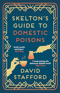 Skelton's Guide to Domestic Poisons 