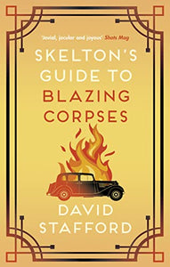 Skelton's Guide to Blazing Corpses 