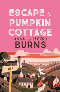 Escape to Pumpkin Cottage 