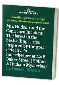 Mrs Hudson and the Capricorn Incident 
