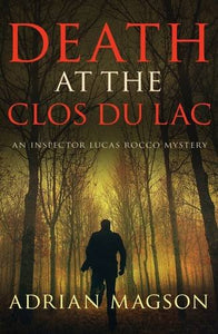 Death at the Clos Du Lac 