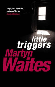 Little Triggers 