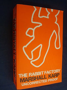 The Rabbit Factory 