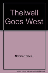 Thelwell Goes West 