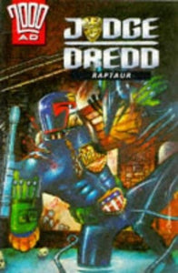 Raptaur Judge Dredd 