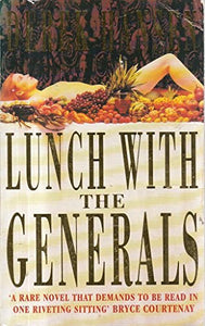 Lunch with the Generals 