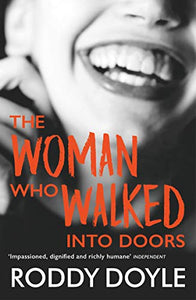 The Woman Who Walked Into Doors 