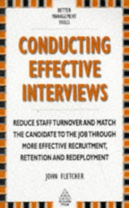 CONDUCTING EFFECTIVE INTERVIEWS 