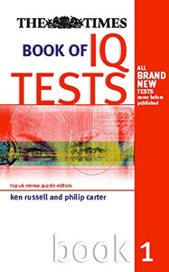 The Times Book of IQ Tests: Book One 