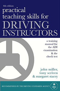 Practical Teaching Skills for Driving Instructors 