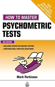 How to Master Psychometric Tests 