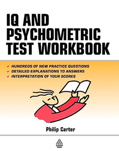 IQ and Psychometric Test Workbook 