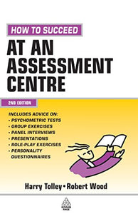 How to Succeed at an Assessment Centre 