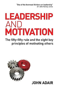 Leadership and Motivation 