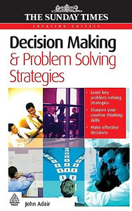 Decision Making and Problem Solving Strategies 