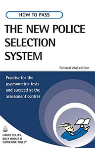 How to Pass the New Police Selection System 