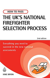 How to Pass the UK's National Firefighter Selection Process 