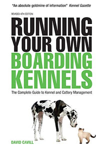 Running Your Own Boarding Kennels 