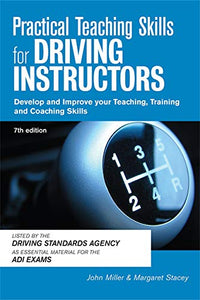 Practical Teaching Skills for Driving Instructors 