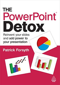 The PowerPoint Detox 