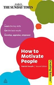 How to Motivate People 