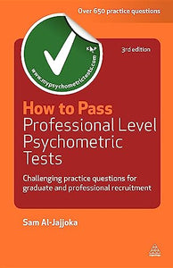 How to Pass Professional Level Psychometric Tests 