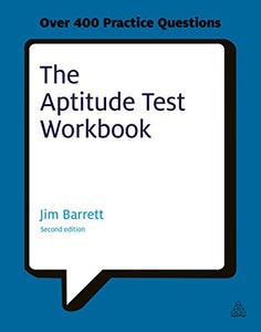 The Aptitude Test Workbook 