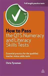 How to Pass the QTS Numeracy and Literacy Skills Tests 