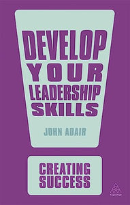 Develop Your Leadership Skills 