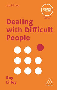 Dealing with Difficult People 