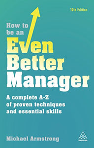 How to be an Even Better Manager 