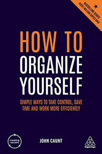 How to Organize Yourself 