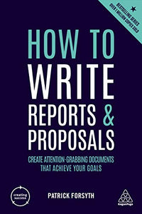 How to Write Reports and Proposals 