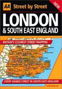 AA Street by Street London and South East England 