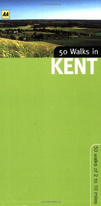 50 Walks in Kent 