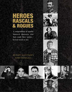 Heroes, Rascals and Rogues 